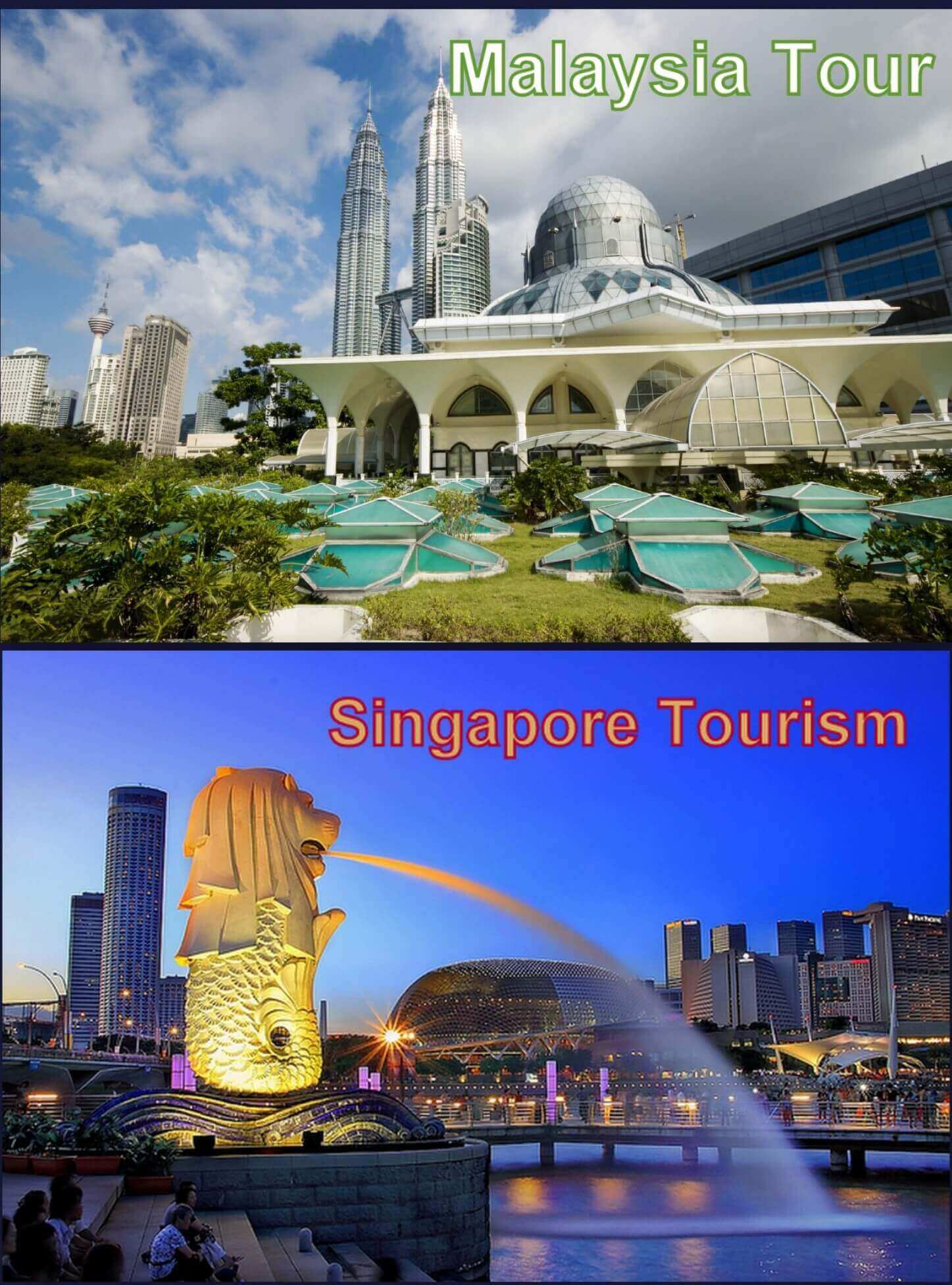 Malaysia Singapore Tour packages